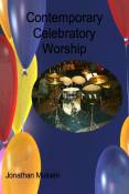 Contemporary Celebratory Worship